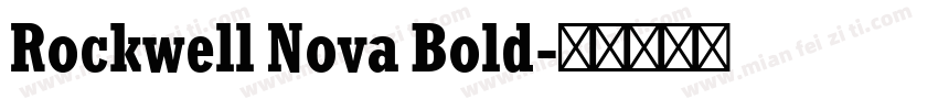 Rockwell Nova Bold字体转换